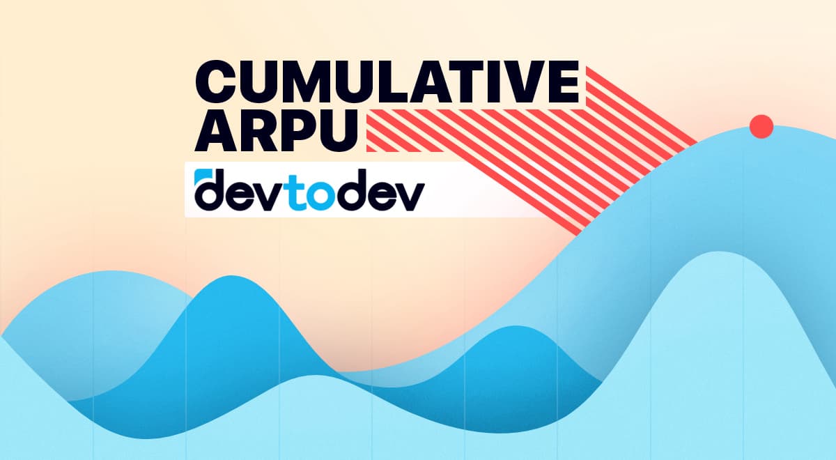 Main Metrics. Cumulative ARPU