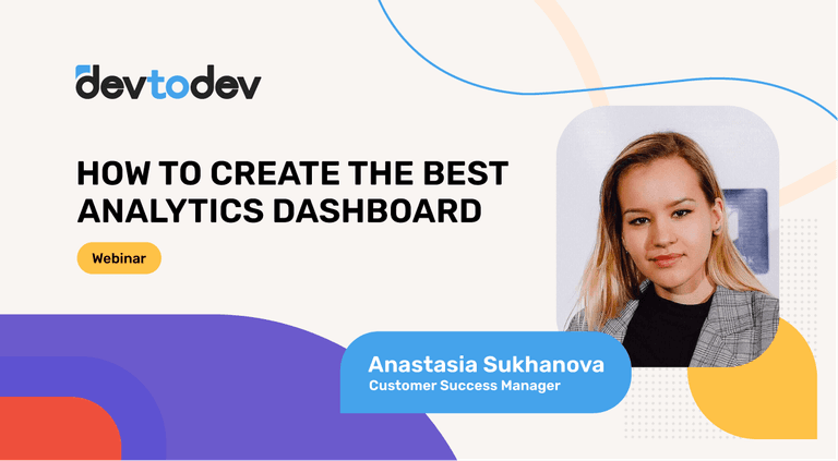 devtodev | How to Create the Best Analytics Dashboard