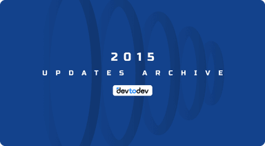 devtodev | devtodev Key Milestones in 2015