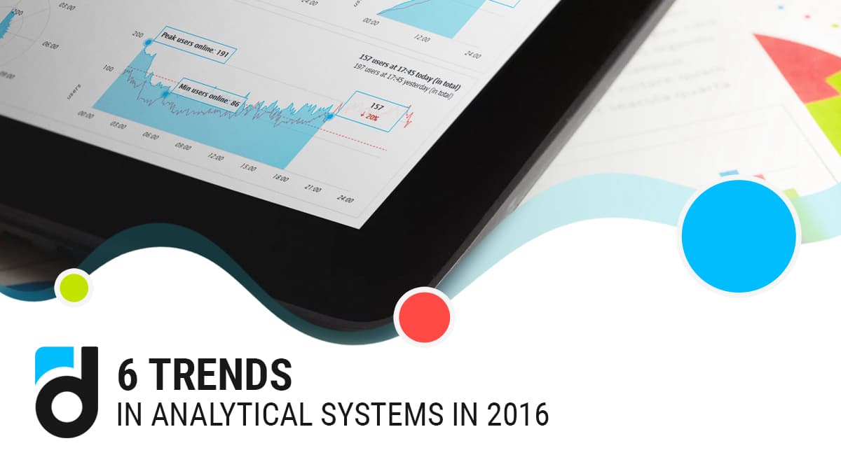 6 Trends in Analytical Systems in 2016