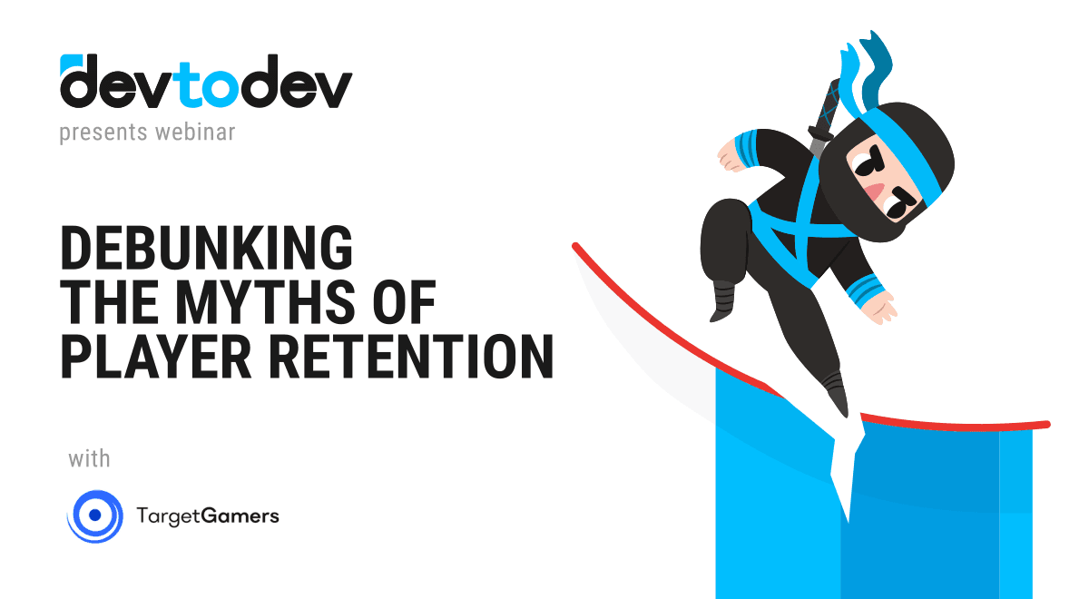 Debunking the Myths of Player Retention