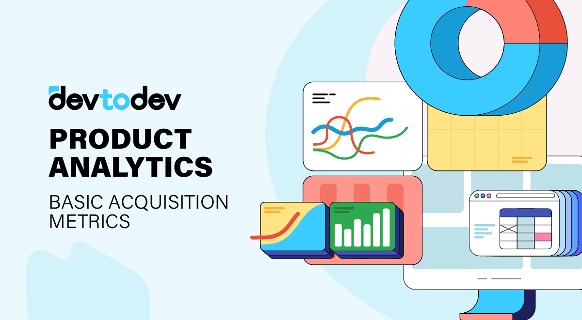 Basic Acquisition Metrics