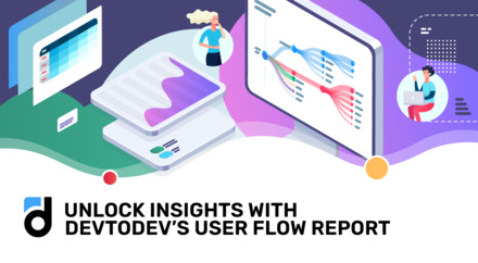 Unlock Insights with Devtodev’s User Flow Report Unlock Insights with Devtodev’s User Flow Report