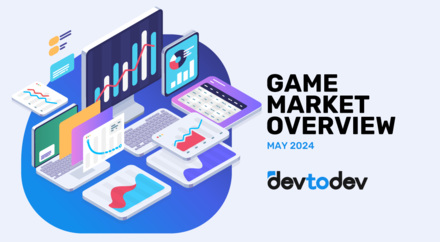 Game Market Overview. The Most Important Reports Published in May 2024 Game Market Overview. The Most Important Reports Published in May 2024
