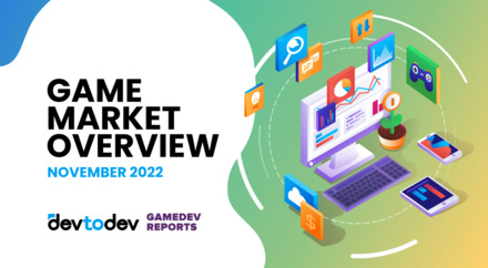 Game Market Overview. The Most Important Reports Published in November 2022 Game Market Overview. The Most Important Reports Published in November 2022