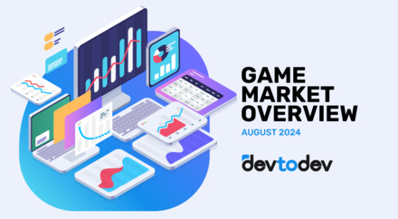 Game Market Overview. The Most Important Reports Published in August 2024 Game Market Overview. The Most Important Reports Published in August 2024