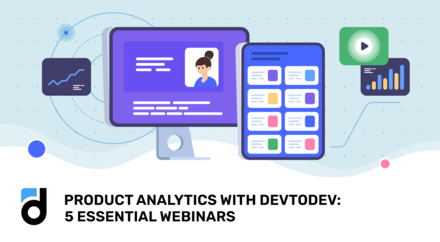 Product Analytics with Devtodev: 5 Essential Webinars Product Analytics with Devtodev: 5 Essential Webinars