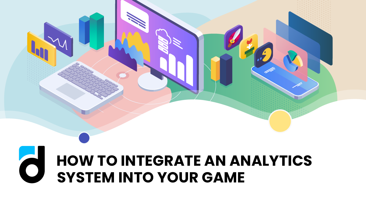 How to Integrate an Analytics System into your Game