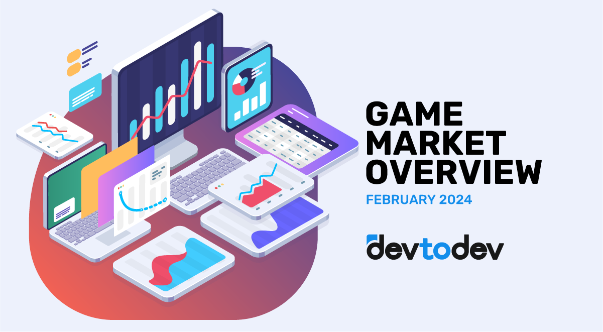 Game Market Overview. The Most Important Reports Published in February 2024