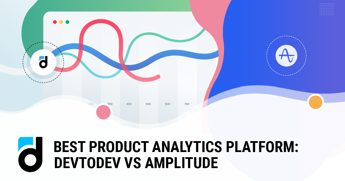 Best Product Analytics Platform: devtodev vs Amplitude