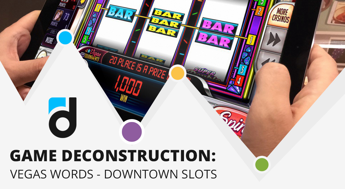 Vegas Words – Downtown Slots Deconstruction