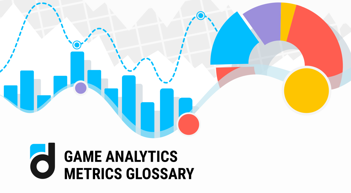 Game Analytics Metrics Glossary