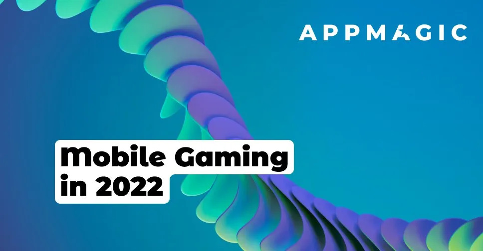 Mobile gaming market 2022