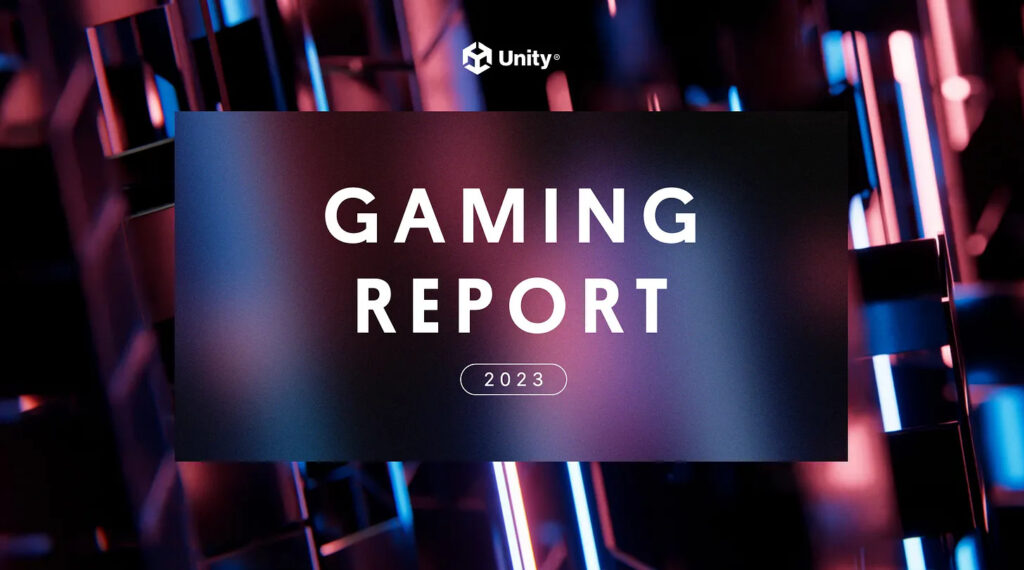 Unity gaming report