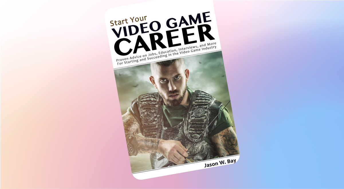 Start Your Video Game Career