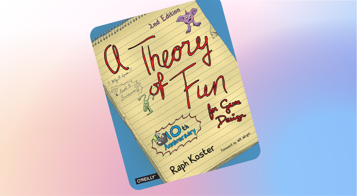 a theory of fun for game design Raph Koster